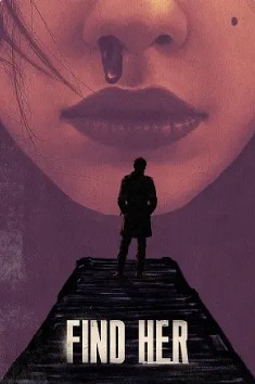 2022美国悬疑惊悚片《找到她》高清下载